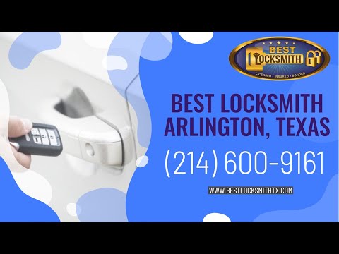 Locksmith Arlington, Texas | Residential, Commercial & Automotive | Best Locksmith